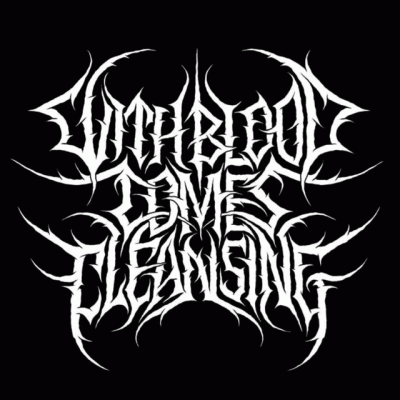 logo With Blood Comes Cleansing